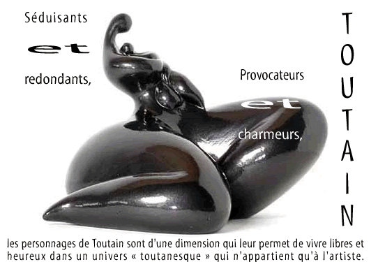 Voir les sculptures de Toutain